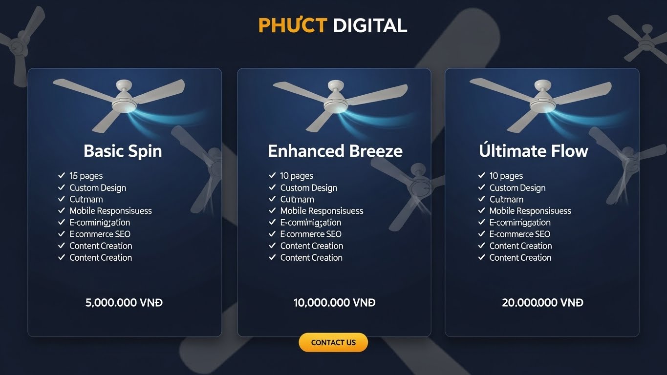 Bảng b&aacute;o gi&aacute; c&aacute;c g&oacute;i thiết kế website b&aacute;n quạt trần tại PhucT Digital 