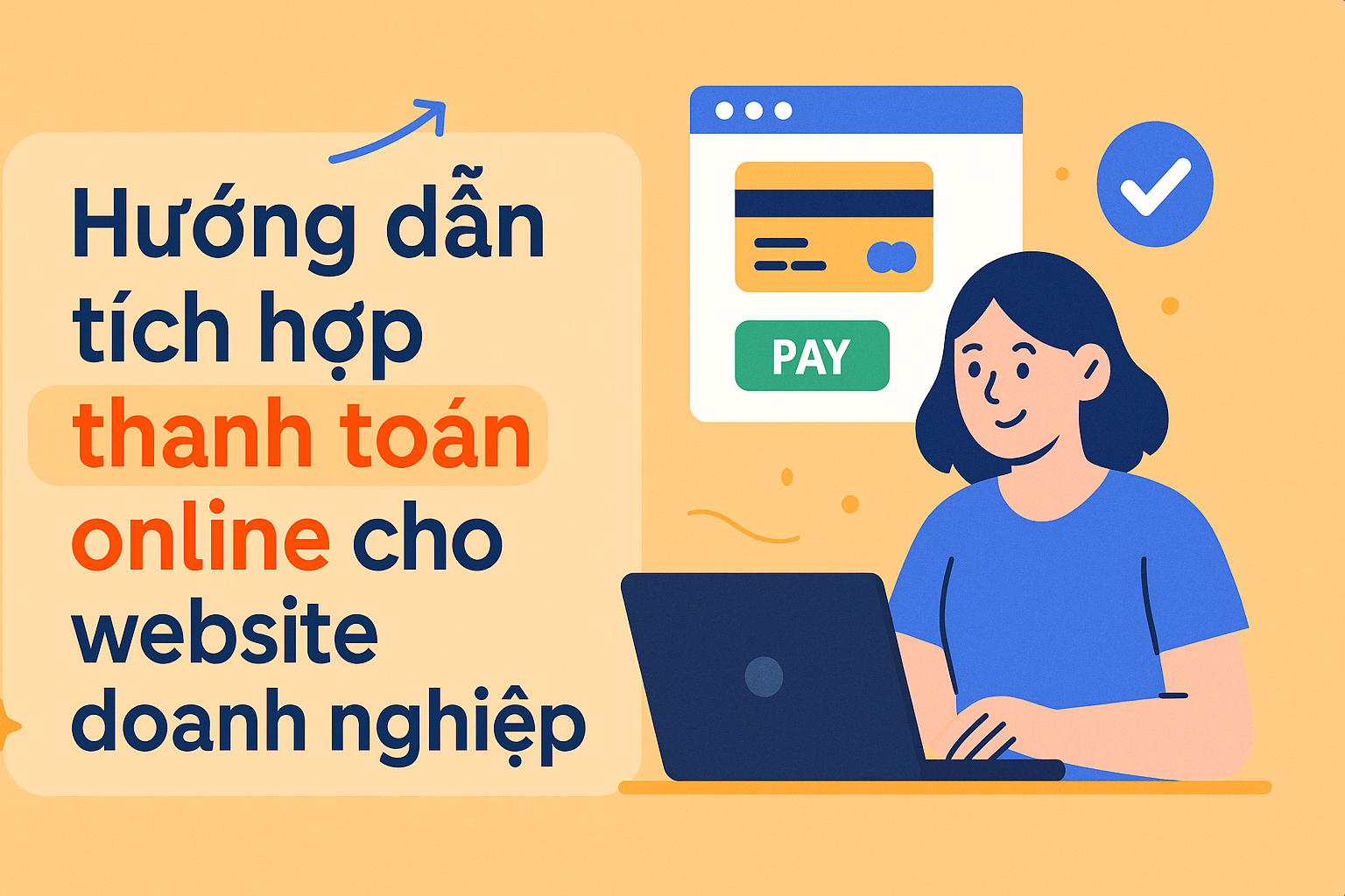 Tích hợp tính năng thanh toán online trong website trọn gói
