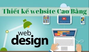 Dịch vụ Thiết kế Website Cao Bằng